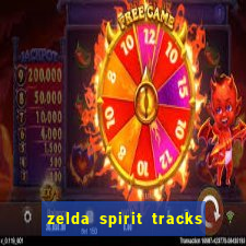 zelda spirit tracks rom pt br